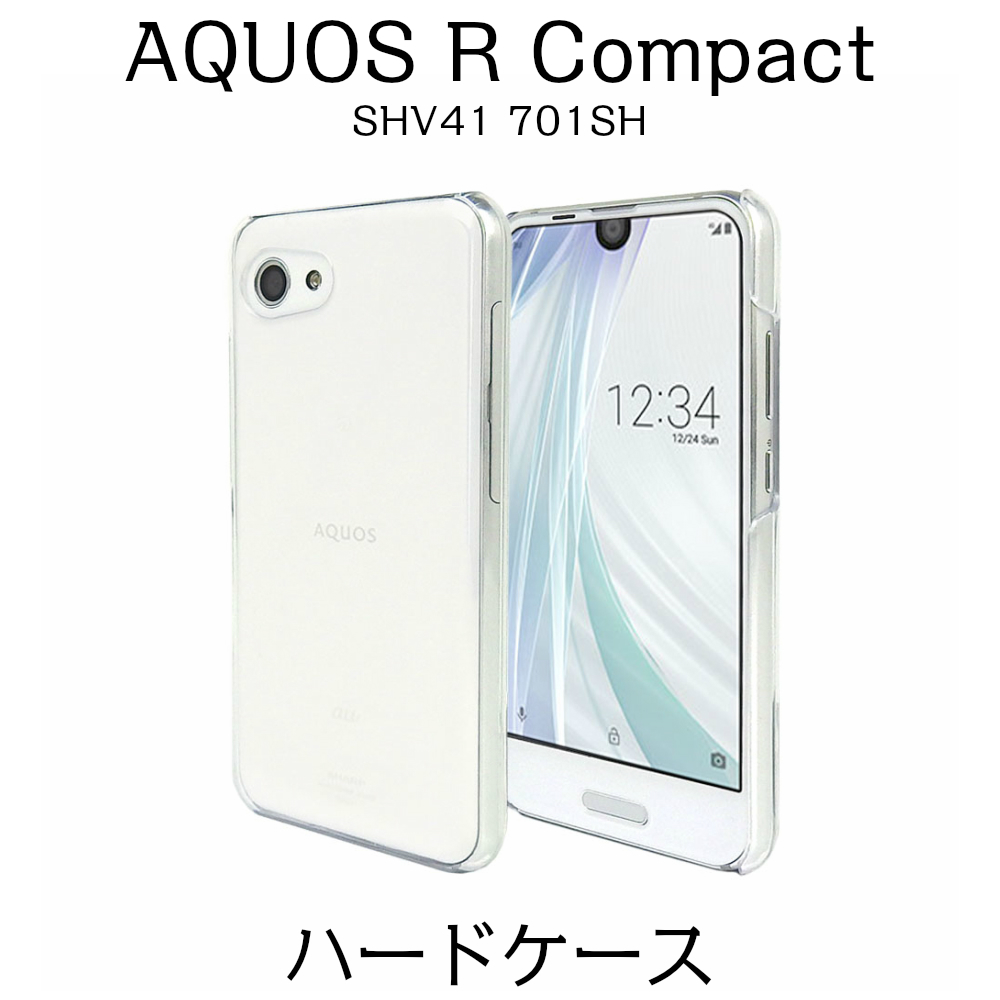 AQUOS R Compact SHV41 701SH ハードケース クリア_画像1