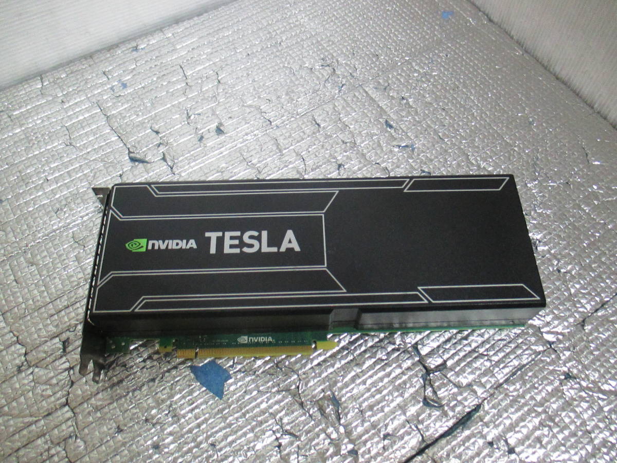 メーカー直送】 [A2-4/T4905-2]美品☆NVIDIA TESLA K40 PCIe 12GB GPU