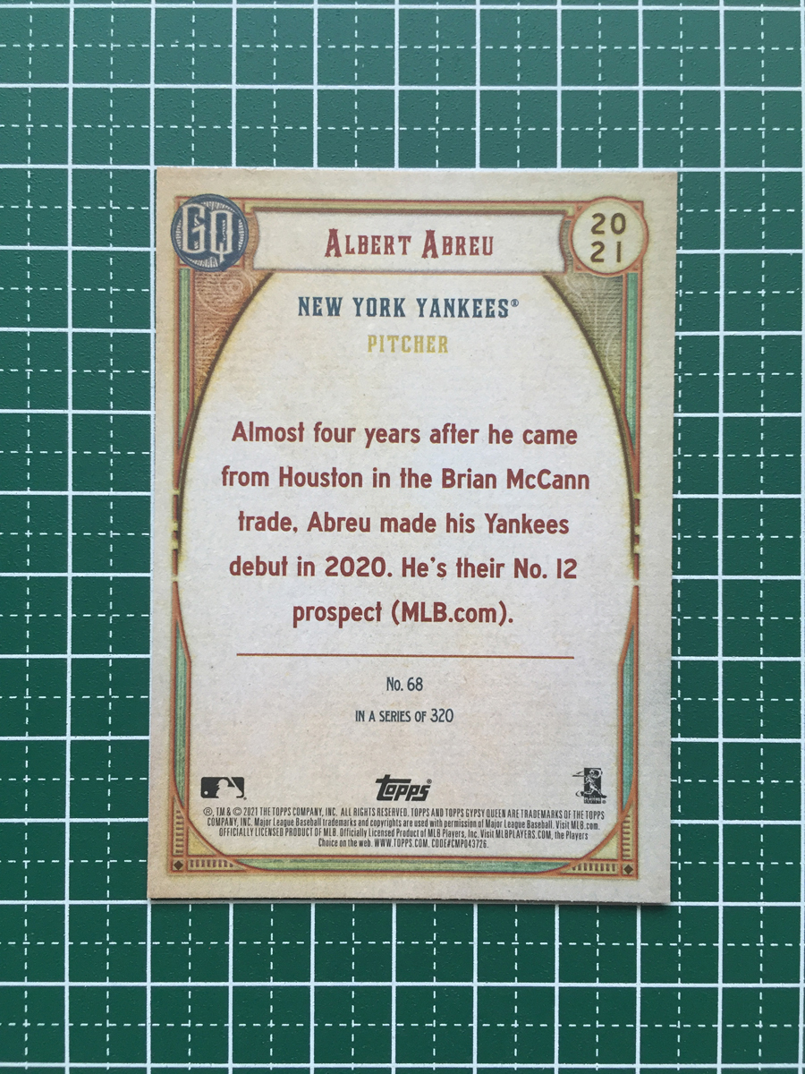 ★TOPPS MLB 2021 GYPSY QUEEN #68 ALBERT ABREU［NEW YORK YANKEES］ベースカード「BASE」ルーキー RC★_画像2