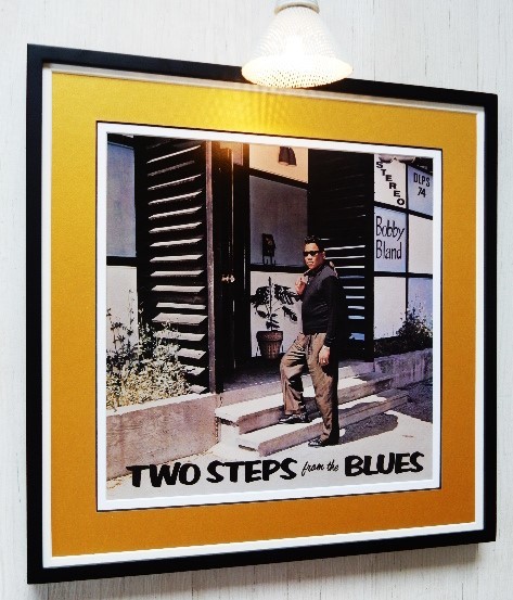 Bobby Bland/レコジャケ・ポスター額装/ボビー・ブランド/Two Steps From The Blues/Framed Blues Classic Cover/Blues Gumbo