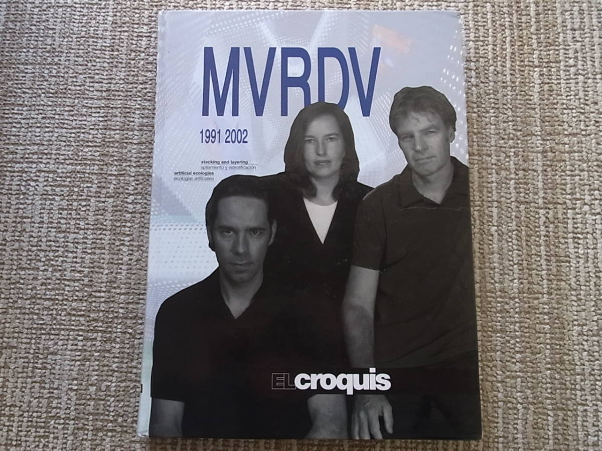 【WEB限定】 MVRDV 1991-2002 2003 洋書 スペイン オランダ 86+111 Croquis El 建築工学