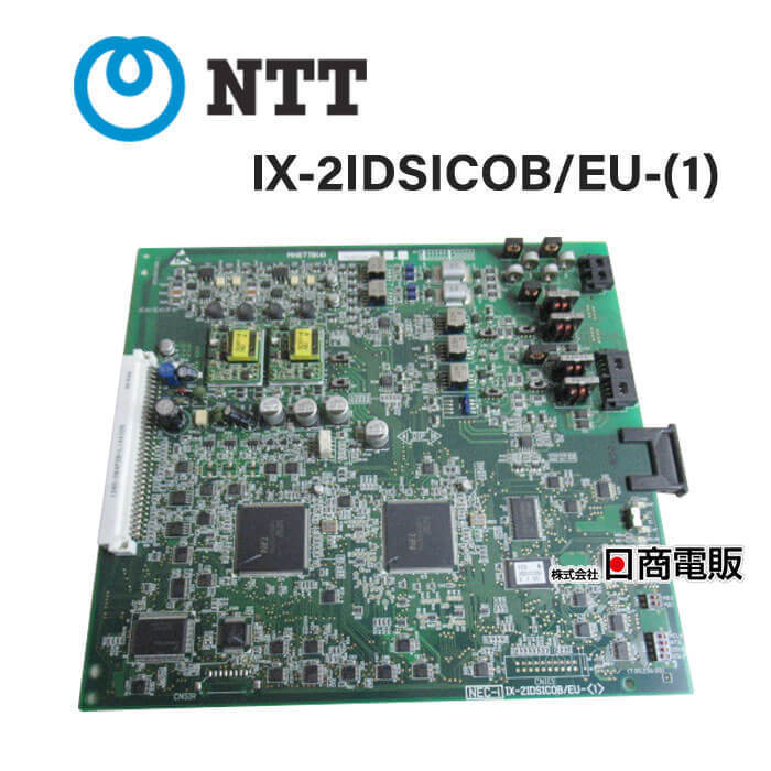 IX-2IDSICOB/EU-(1) NTT αIXII ISDN外線ユニット【ビジネスホン 業務用