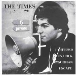 THE TIMES / I HELPED PATRICK McGOOHAN ESCAPE (LTD / WHITE VINYL) (7)_画像1