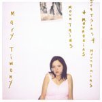 [MUSIC] 試聴即決★MARY TIMONY / MOUNTAINS (20TH ANNIVERSARY EDITION) (2LP)_画像1