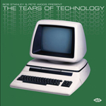 [MUSIC] 試聴即決★BOB STANLEY & PETE WIGGS / THE TEARS OF TECHNOLOGY (2LP)_画像1