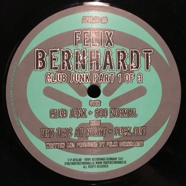 Felix Bernhardt / Club Junk Part 1 Of 3_画像1