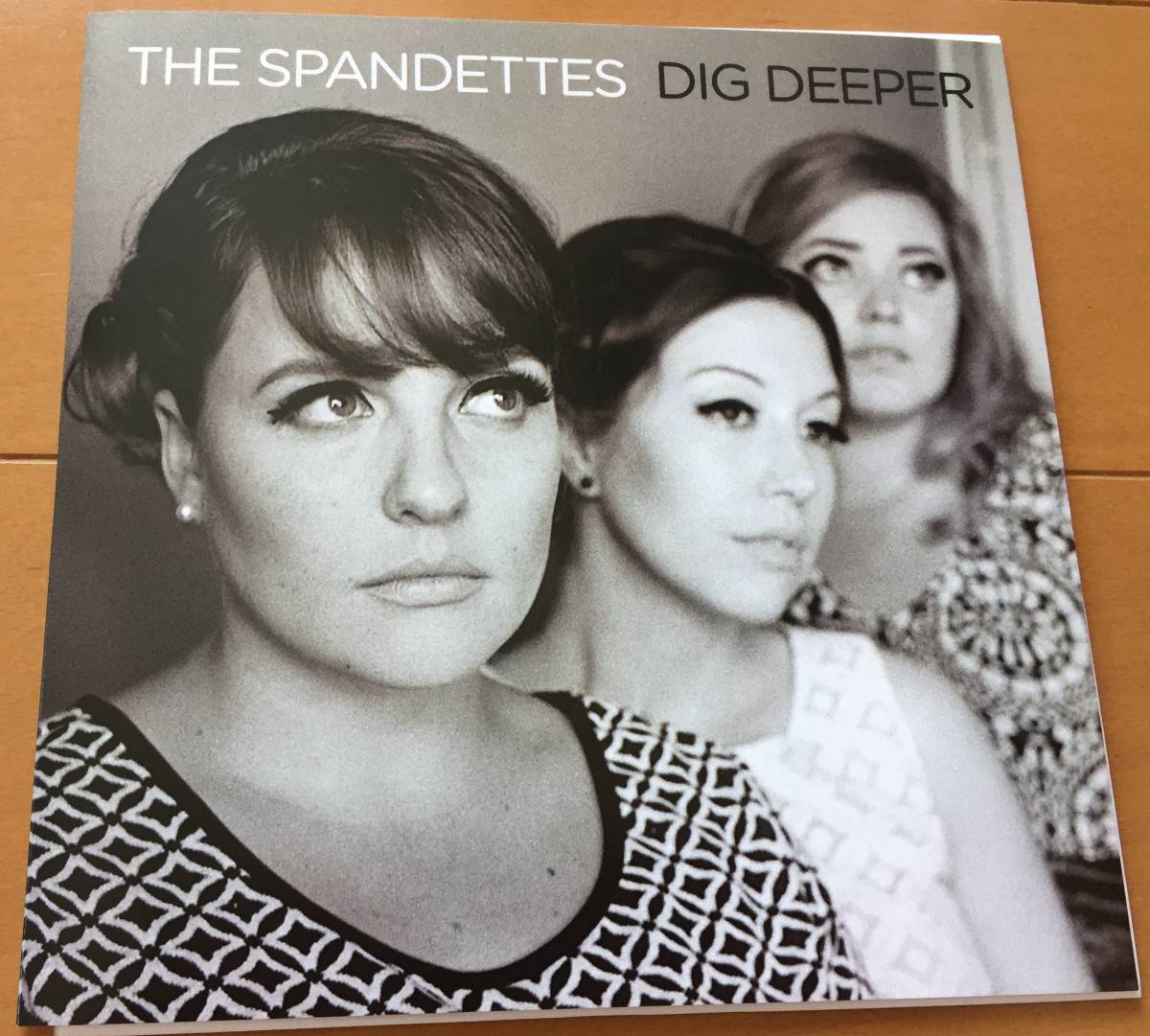 新品○THE SPANDETTES / Dig Deeperc/w. Hunk Of Heaven　Spandex Effect Lemuria Do Right!_画像1