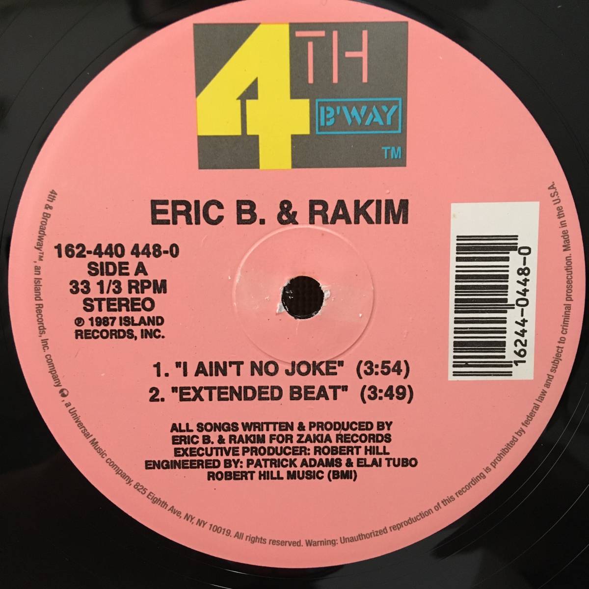 Eric B. & Rakim / I Ain't No Joke　[4th & Broadway - 162-440 448-0]_画像1