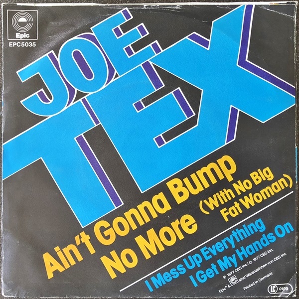【Disco & Soul 7inch】Joe Tex / Ain't Gonna Bump No More_画像2