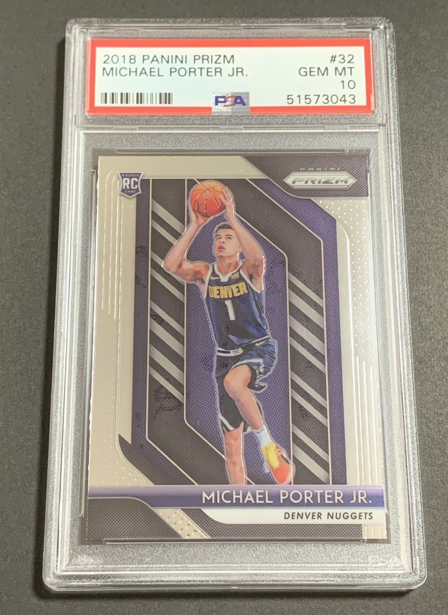 PSA 10 2018 Panini Prizm Michael Porter JR. No.32 RC Rookie Nuggets NBA マイケルポータージュニア　ルーキー　ナゲッツ_画像1