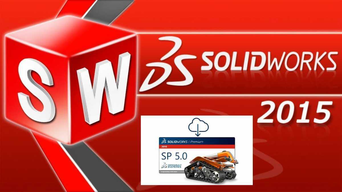 solidworks 2015 sp5 download windows 10