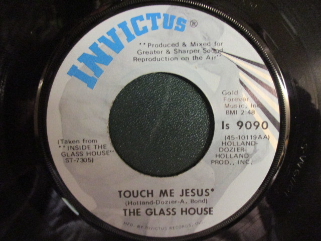 The Glass House ： Touch Me Jesus 7'' / 45s (( 女性リードVo. Funky Soul )) c/w If It Ain't Love, It Don't Matter_画像1
