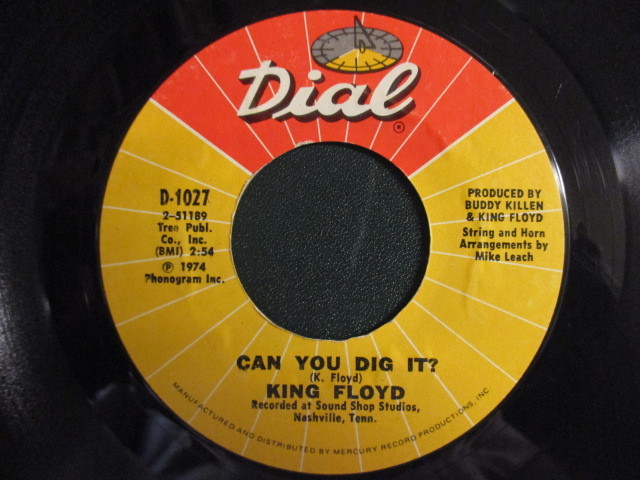 King Floyd ： Can You Dig It? 7'' / 45s (( 70's Soul バラード / かなりの モダンソウル Modern Soul )) c/w Learning To Forget You_画像1