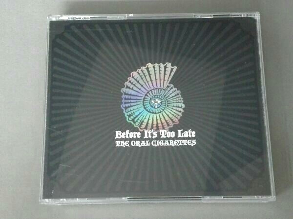帯あり THE ORAL CIGARETTES CD Before It's Too Late(初回限定盤B)(Blu-ray Disc付)_画像1