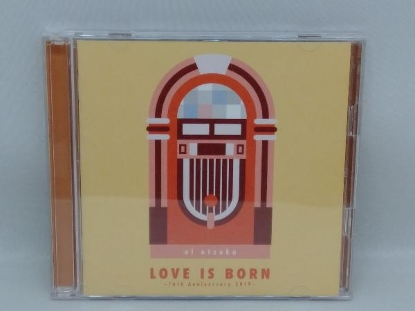 大塚愛 CD LOVE IS BORN ~16th Anniversary 2019~_画像1