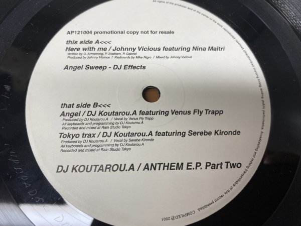 NO 7-2000 ◆ 12インチ ◆ DJ Koutarou.A / Johnny Vicious ◆ Anthem E.P. Part Two_画像1