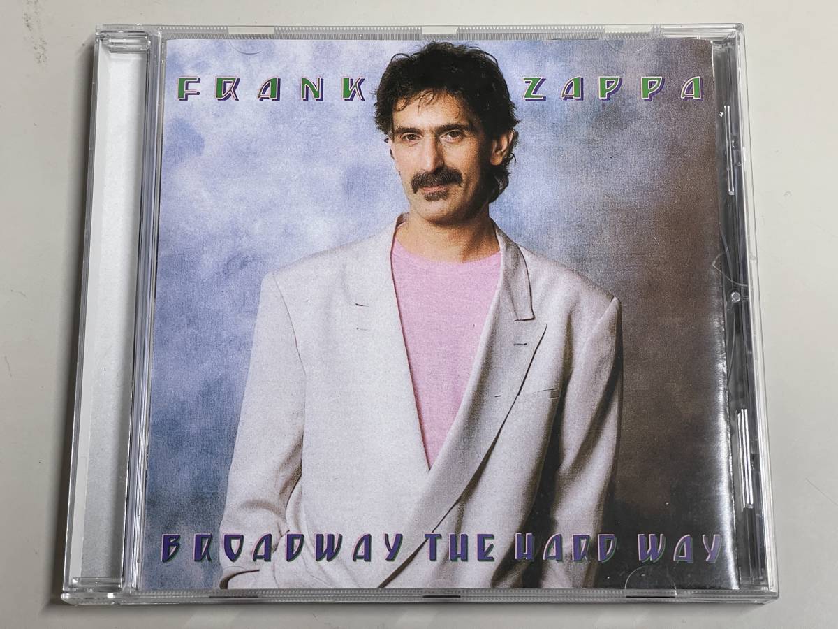 【超美品CD】Broadway The Hard Way/Frank Zappa/ブロードウェイ・ザ・ハードウェイ/フランク・ザッパ【輸入盤】1993 FZ承認マスター使用_画像1