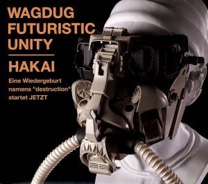 ＨＡＫＡＩ（初回生産限定盤）（ＤＶＤ付）／ＷＡＧＤＵＧ　ＦＵＴＵＲＩＳＴＩＣ　ＵＮＩＴＹ_画像1