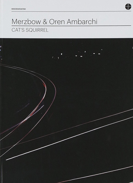 ★Merzbow & Oren Ambarchi-Cat's Squirrel,CD,USED, Noise,2013,オーストラリア盤★限定500枚,匿名配送も可能の画像1