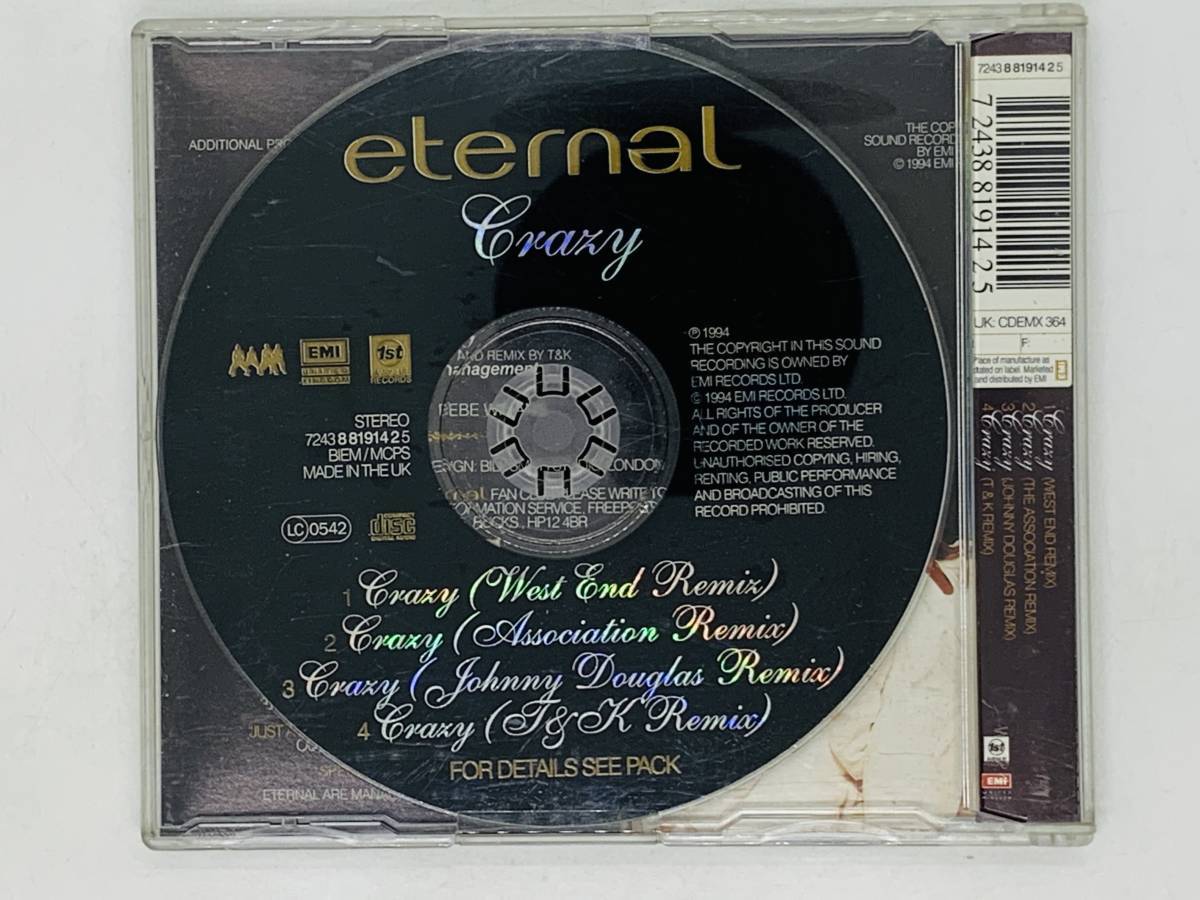 即決CD ETERNAL CRAZY / Featuring Remixes By WEST END THE ASSOCIATION JOHNNY DOUGLAS AND T&K / エターナル X06_画像2