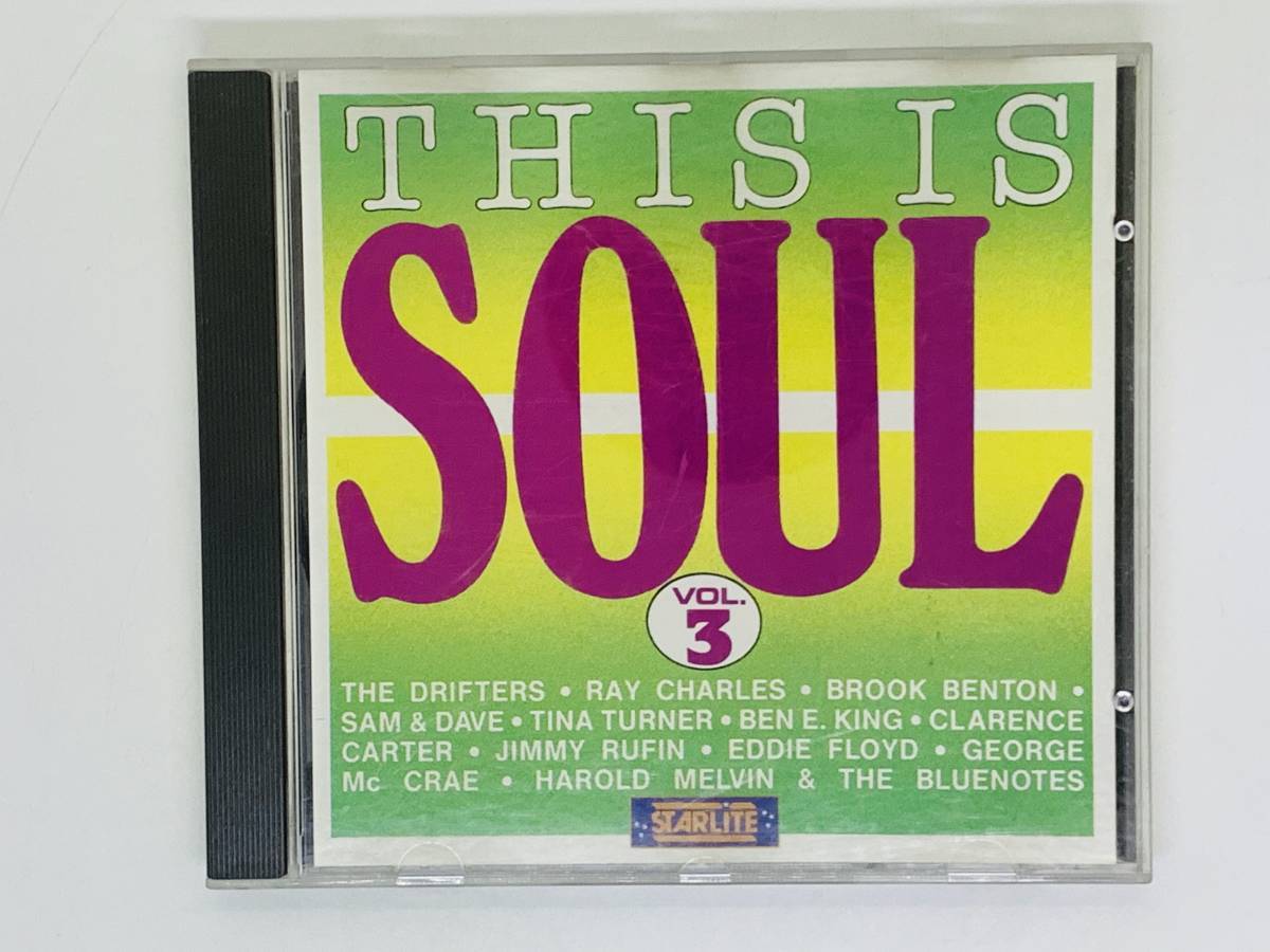 即決CD THIS IS SOUL Vol.3 / STARLITE / THE DRIFTERS RAY CHARLES BROOK BENTON TINA TURNER / アルバム K04_画像1