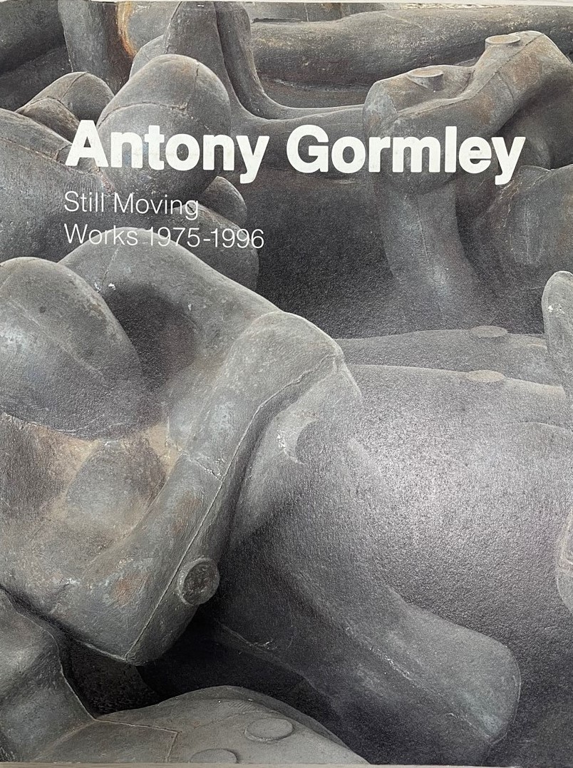 アントニー・ゴームリー展 Antony Gormley Still Moving Works 1975-1996　[図録] [大型本] 神奈川県立近代美術館 編_画像1