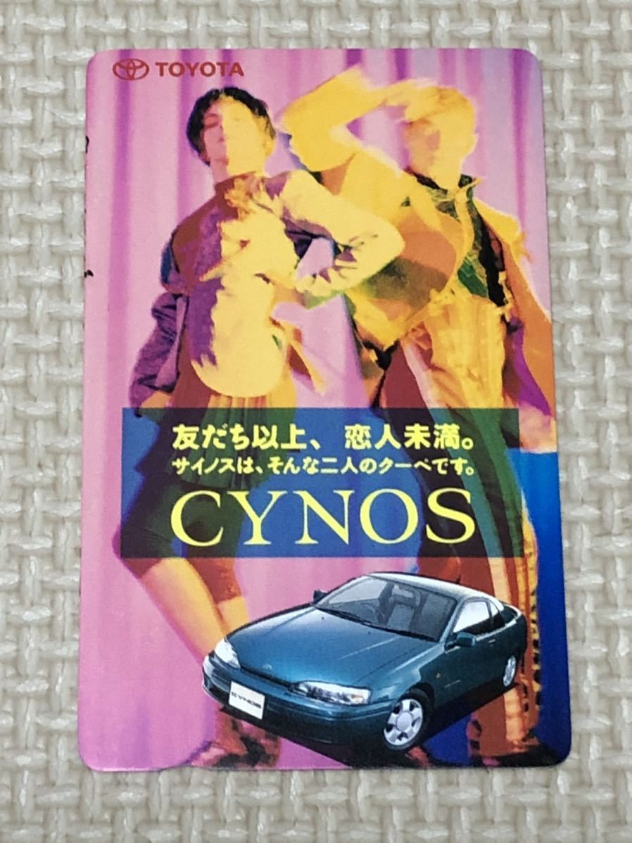 [ unused ] telephone card TOYOTA Cynos CYNOS