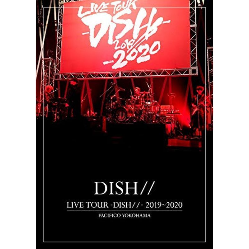 LIVE TOUR -DISH//- 2019~2020 PACIFICO YOKOHAMA (初回生産限定盤) (Blu-ray) (特典