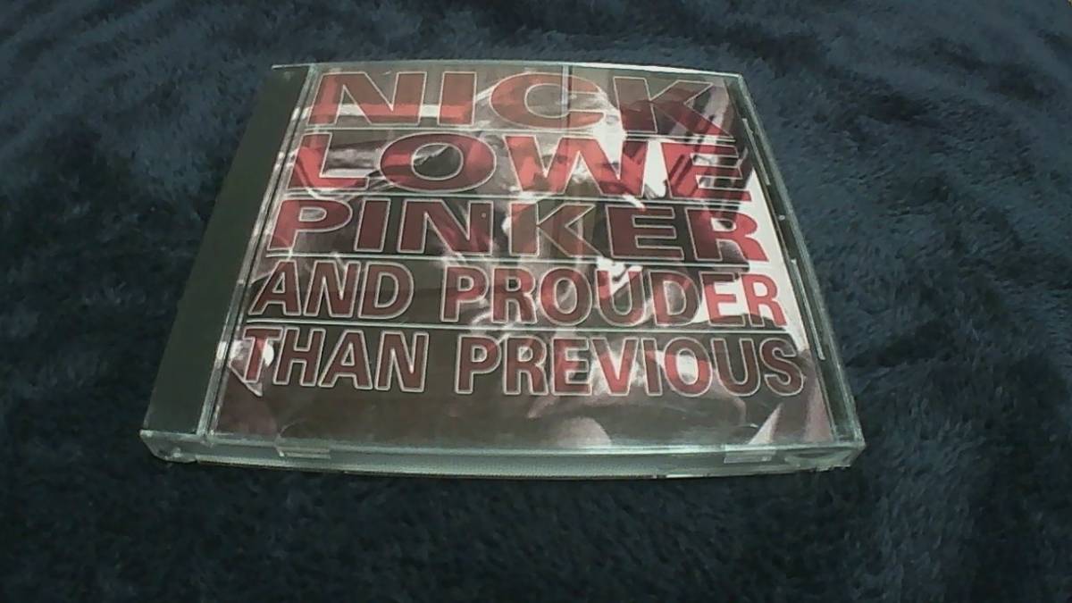 Pinker & Prouder Than Previous　NICK LOWE　power pop pub rock ＲＯＣＫＰＩＬＥ　カントリー風味　佳作 Cowboys In The Fatherland_画像1