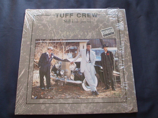 LP Tuff Crew - Still Dangerous (1991)_画像1