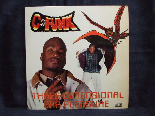 ラップ、ヒップホップ LP C Funk - Three Dimensional Ear Pleasure (1995)