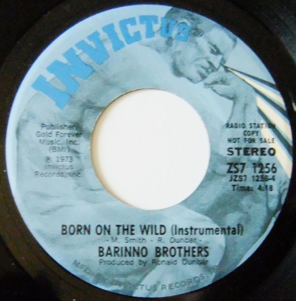 ■SOUL45 Barinno Brothers / Born On The Wild Vocal & Inst. [Invictus ZS7 1256]'73 Promo_画像2