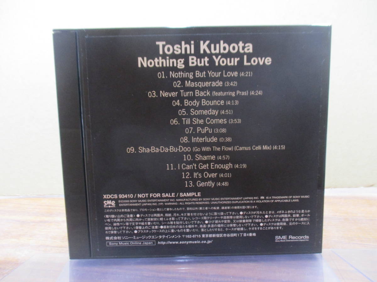 S-3276[CD] промо PROMO / TOSHI KUBOTA Nothing But Your Love Kubota Toshinobu / XDCS 93410