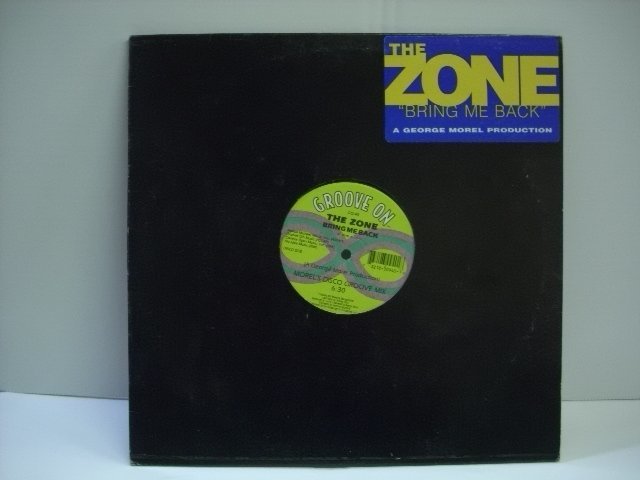 [12INCH] THE ZONE / BRING ME BACK GEORGE MOREL ザ・ゾーン ブリングミーバック 1996年 ハウス ◇r41010_画像1