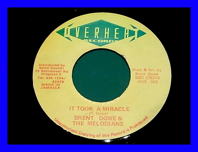 【45】Brent Dowe & The Melodians / It Took A Miracle/5点以上で送料無料、10点以上で10%割引!!!/EP_画像1