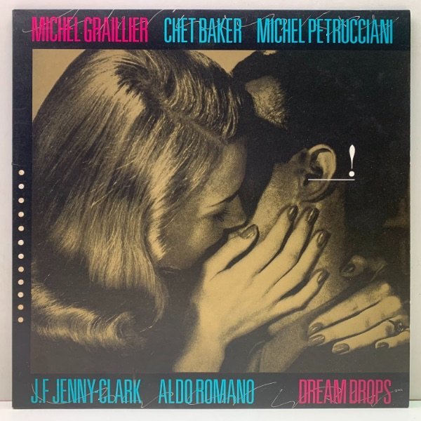 【w/ CHET BAKER, MICHEL PETRUCCIANI】フランス盤 MICHEL GRAILLIER Dream Drops (OWL 026) ミシェル・グライユール LP_画像1