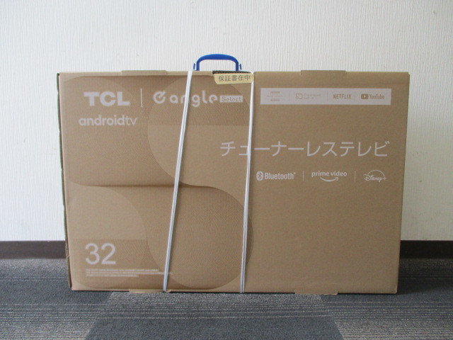 ☆ 未開封 TCL 32S52E 32V型フルハイビジョン液晶 チューナーレス