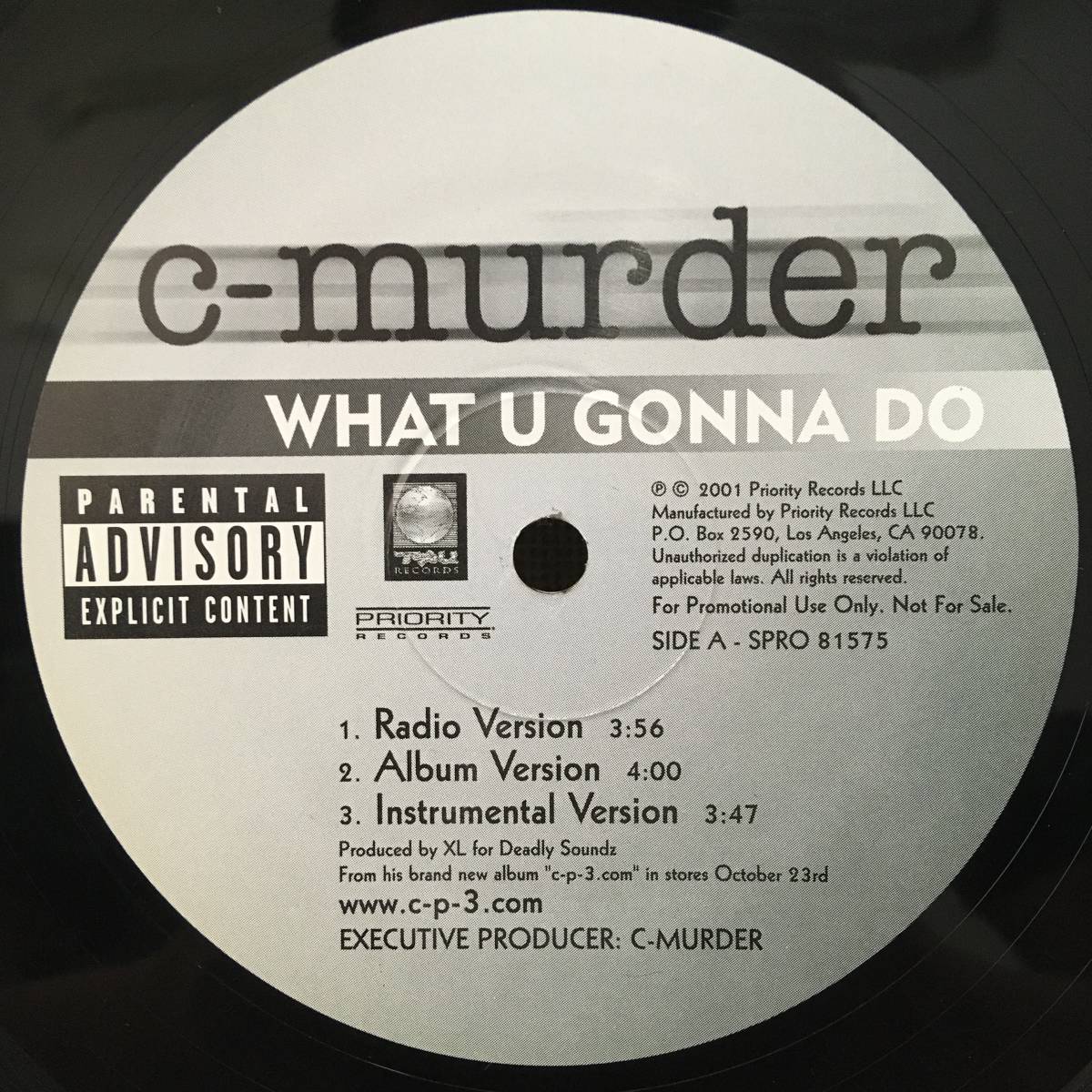 C-Murder / What U Gonna Do - I'm Not Just　[Priority Records - SPRO 81575, TRU Records - SPRO 81575]_画像1