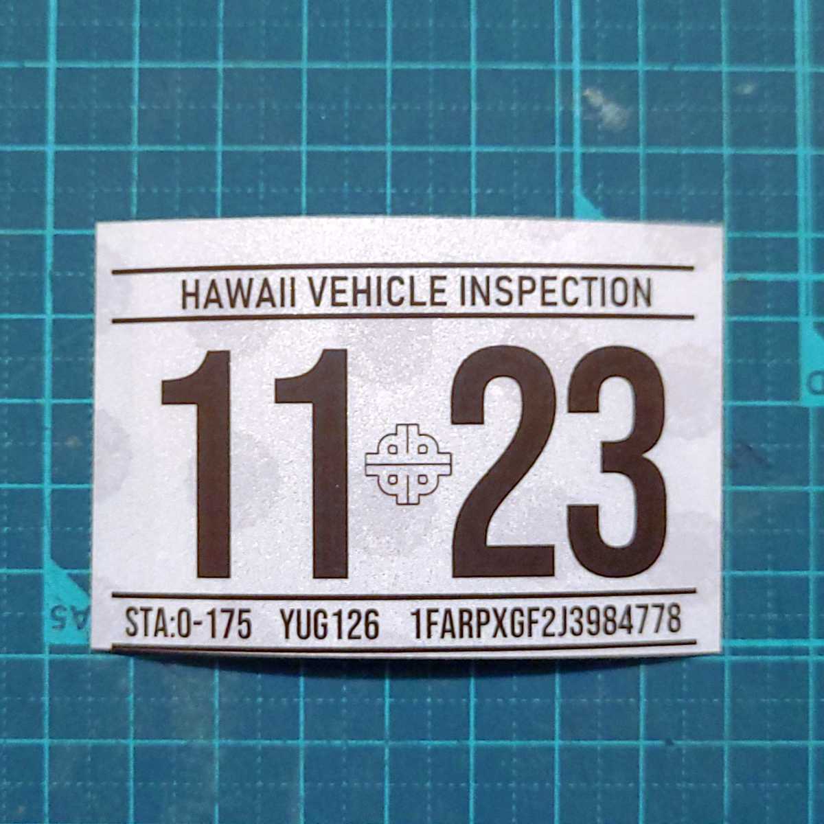 ハワイ ビークルインスペクション 2024 レジストレーション ステッカー レプリカ 車検 USDM HDM 1123 11月
