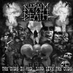 NAPALM DEATH-The Code Is Red... Long Live The Code (German 1_画像1
