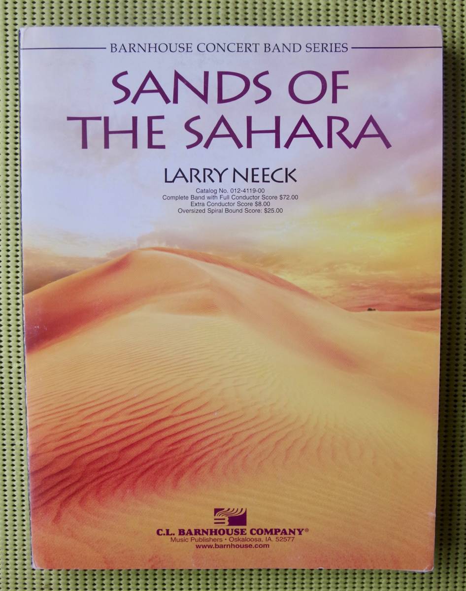 吹奏楽譜 Sands of the Sahara Larry Neeck サハラ砂漠の砂　ラリー・ニーク　　リーフ揃い_画像1
