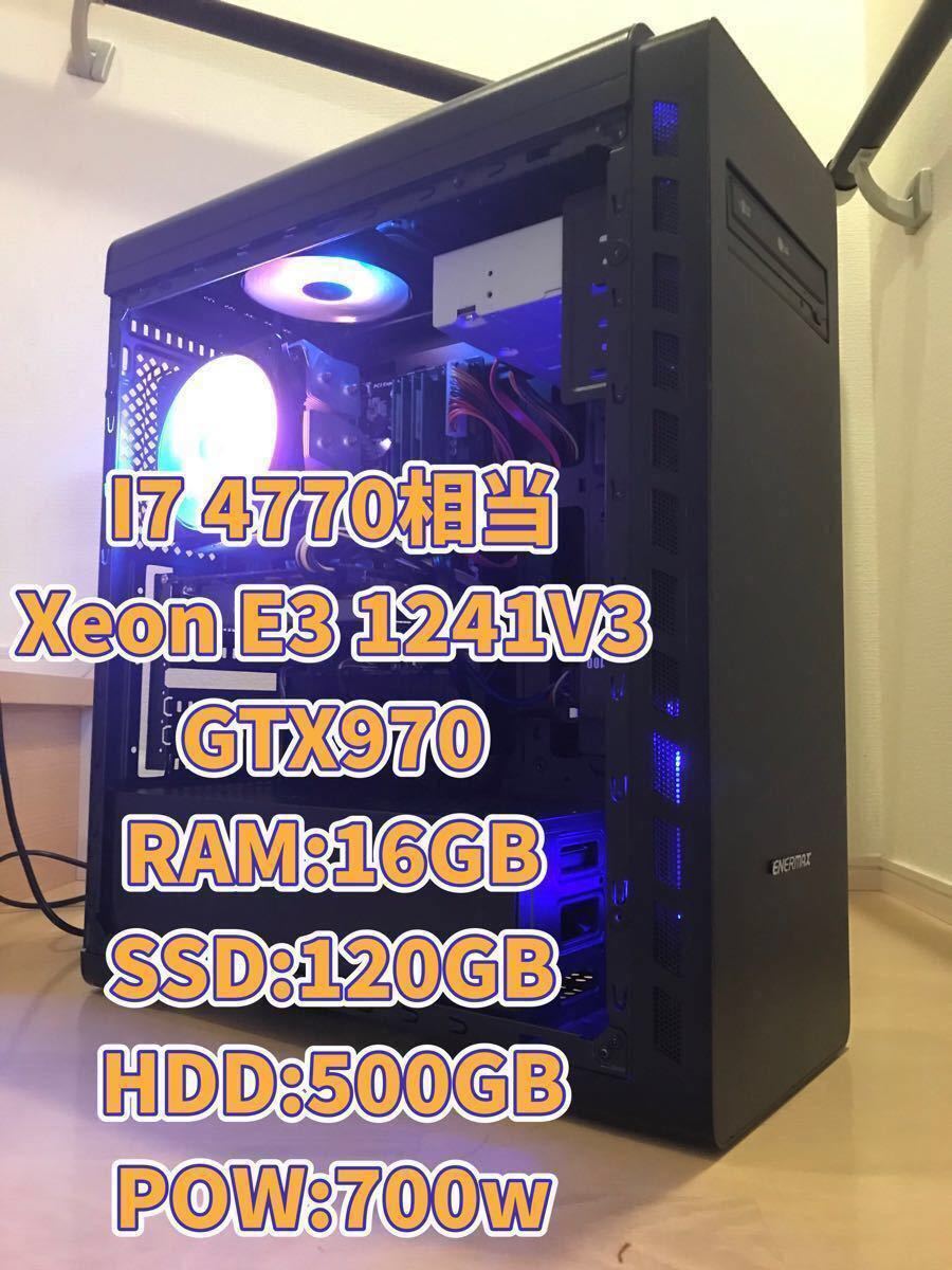 ゲーミングPC I7 4770 相当XEON E3 1241V3 GTX970 16GB SSD120GB