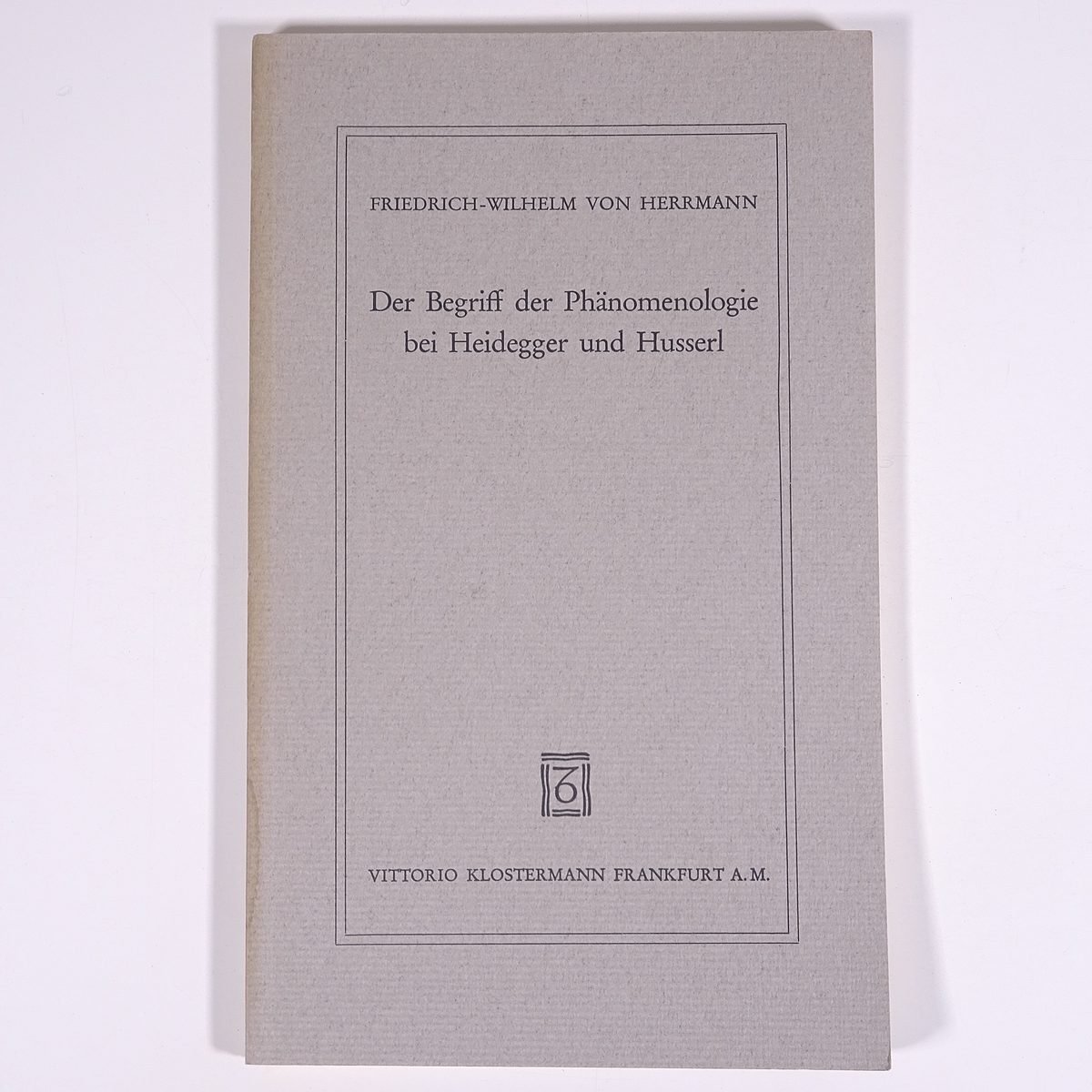 【ドイツ語洋書】 Der Begriff der Phanomenologie bei Heidegger und Husserl ハイデガーとフッサールにおける現象学の概念 1981 哲学_画像1