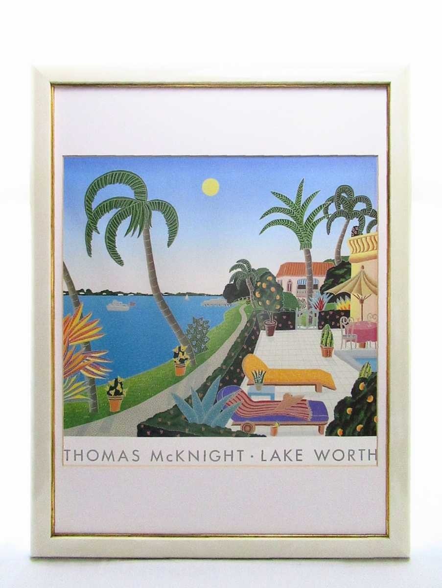 トーマス・マックナイト 1992年オフセット「LAKE WORTH」画寸 41×37cm