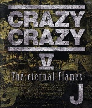 ＣＲＡＺＹ　ＣＲＡＺＹ　Ｖ－Ｔｈｅ　ｅｔｅｒｎａｌ　ｆｌａｍｅｓ－（Ｂｌｕ－ｒａｙ　Ｄｉｓｃ）／Ｊ_画像1