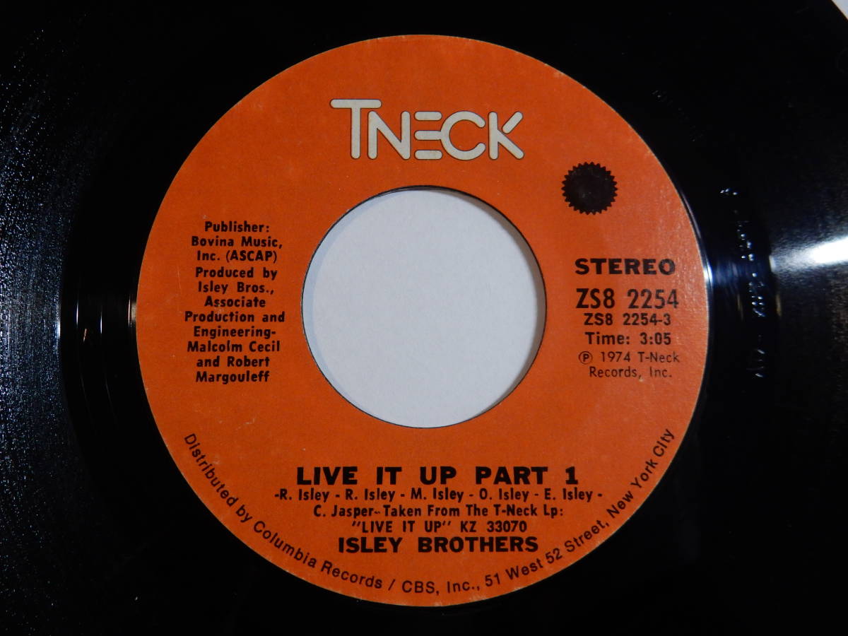 Isley Brothers Live It Up (Part 1) / (Part 2) T-Neck US ZS8 2254 200803 SOUL ソウル レコード 7インチ 45_画像1