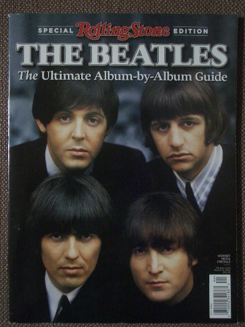 THE BEATLES: The Ultimate Album-by-Album Guide - Special Rolling Stone Edition　（英語版）