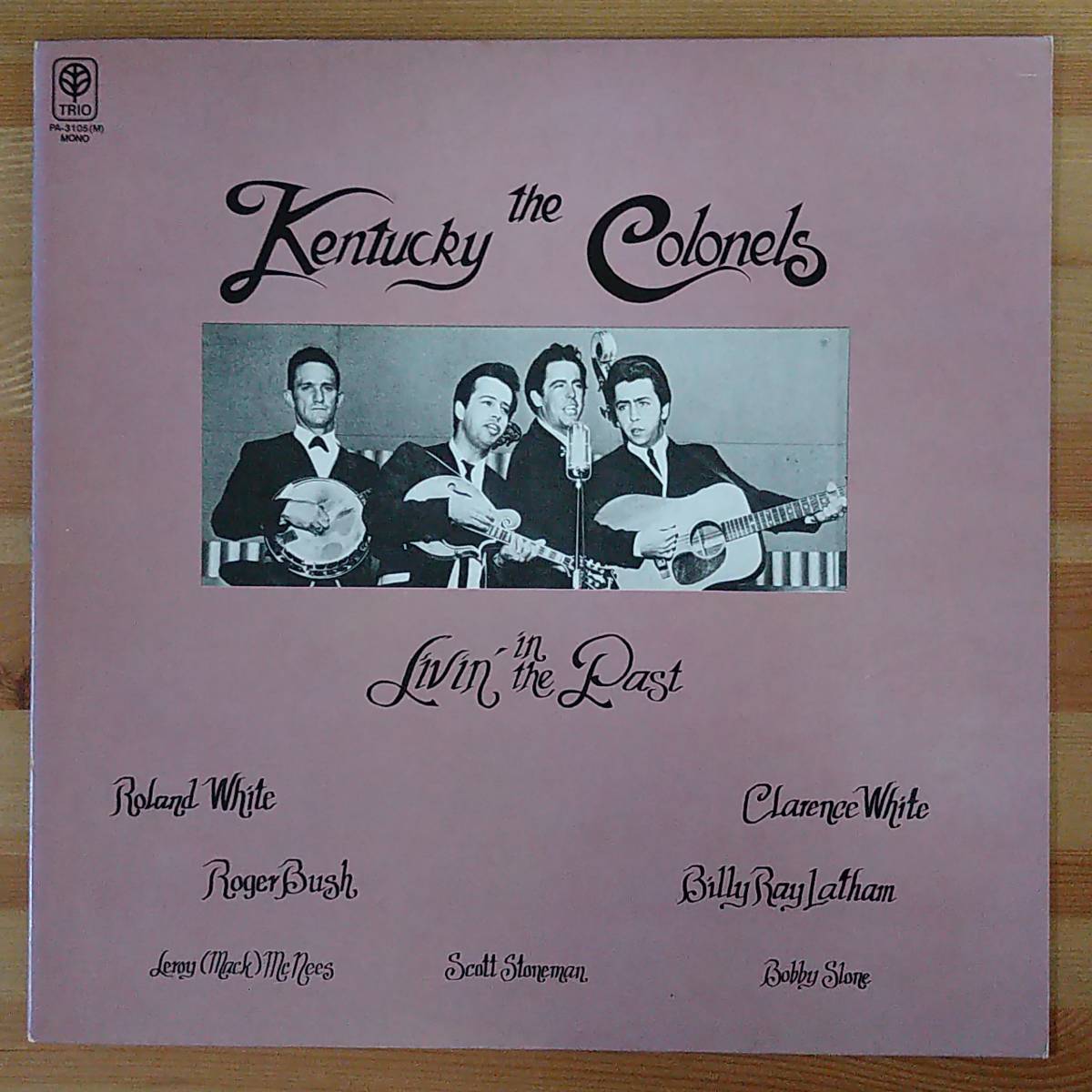 THE KENTUCKY COLONELS / Livin' in the Past_画像1