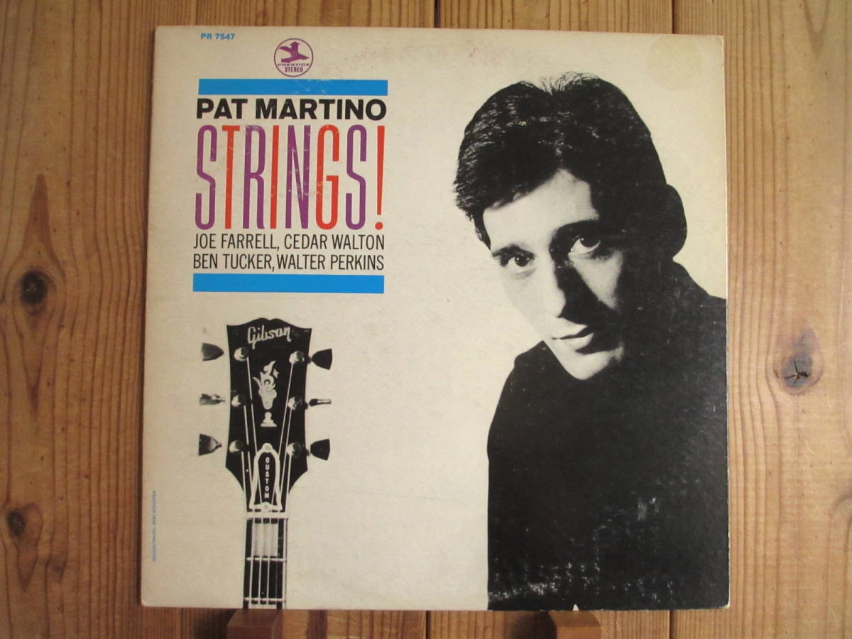 オリジナル / Pat Martino / パットマルティーノ / Pat Martino / Strings! / Prestige / PRST7547 / 右紺 / BellSound / US盤_画像1