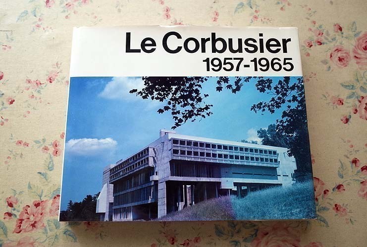 39578ル・コルビュジエ全作品集 日本語版 Le Corbusier 7 1957-1965 住宅建築 ほか 建築作品集 ADAエディタトーキョー  - cmc.edu.vn